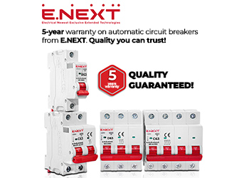 5-year warranty on automatic circuit breakers from E.NEXT. Quality you can trust!